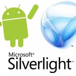 Microsoft Silverlight bientôt sur Android ?