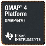 Texas Instruments annonce l’OMAP4470, un processeur double-coeur cadencé à 1.8 GHz