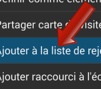 Comment ajouter (bloquer) un contact à la liste de rejet (blacklist) sur Android ?