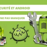 La sécurité et Android vus par le forum FrAndroid