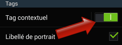 Comment créer des tags contextuels sur Samsung Galaxy ?