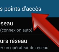Comment configurer son point d&rsquo;accès (APN) sur Android ?