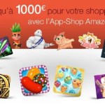 Amazon fait la promotion de l’App Shop en proposant un bon d’achat de 1000 euros Amazon fait la promotion de l’App Shop en proposant un bon d’achat de 1000 euros