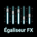 &Eacute;galiseur &ndash; Equalizer FX