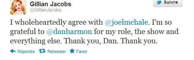 danharmon2 J'approuve de tout mon coeur Joel McHale. Je suis si reconnaissante à Dan Harmon pour mon rôle, la série et tout le reste. Merci, Dan. Merci. Gillian Jacobs (Britta dans Community)