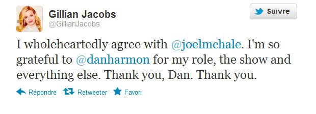 J'approuve de tout mon coeur Joel McHale. Je suis si reconnaissante à Dan Harmon pour mon rôle, la série et tout le reste. Merci, Dan. Merci. Gillian Jacobs (Britta dans Community)