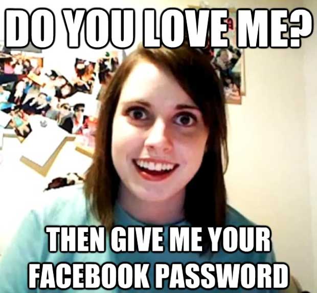 "Tu m'aimes ? Alors donne-moi ton mot de passe Facebook"