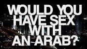 would-you-have-sex-with-an-arab-premieres-minutes-180×124