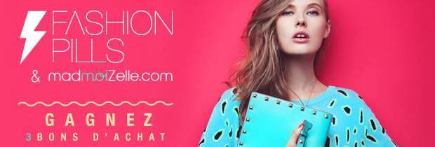 concours-3-bons-dachat-fashion-pills-a-gagner