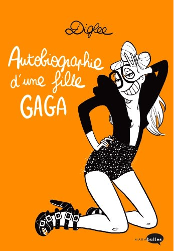 autobio gaga diglee