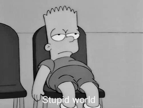 bart-simpson-stupid-world