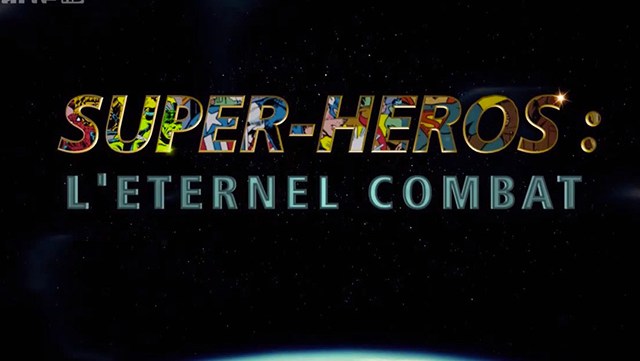 documentaire-arte-super-heros