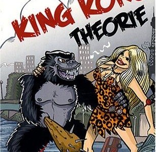 King-kong-theorie_2 King-kong-theorie_2