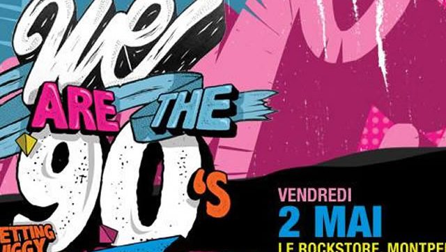 we-are-the-90s-montpellier