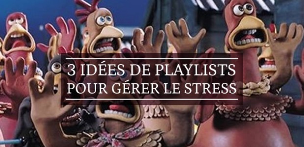 big-idees-playlists-stress