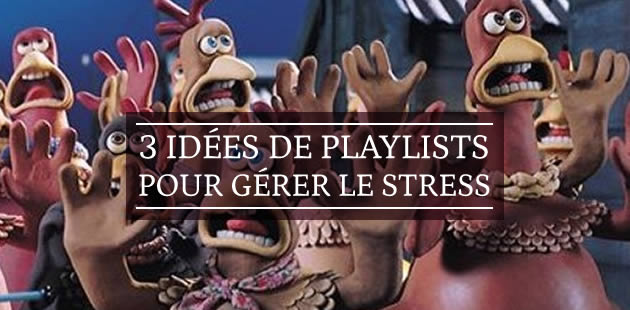 big-idees-playlists-stress