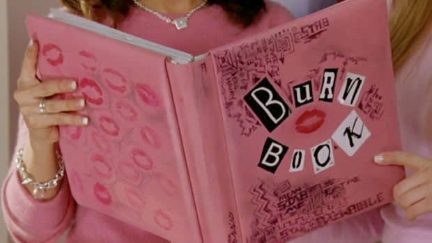 Le « burn book » de Lolita Malgré Moi, plein de ragots et de méchanceté Le « burn book » de Lolita Malgré Moi, plein de ragots et de méchanceté