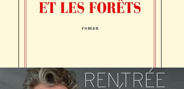 L Amour Et Les Forets Livre www.madmoizelle.com