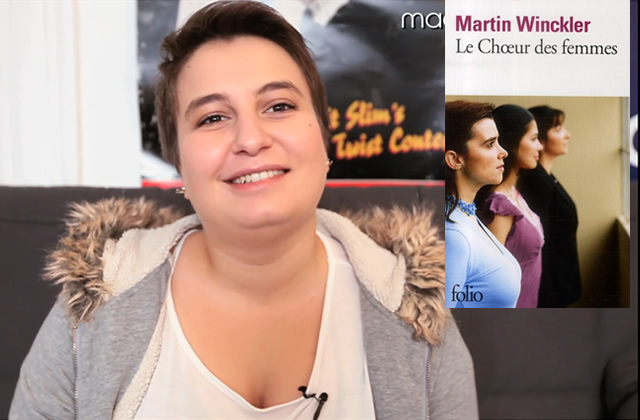le-choeur-des-femmes-martin-winckler-chronique-litteraire