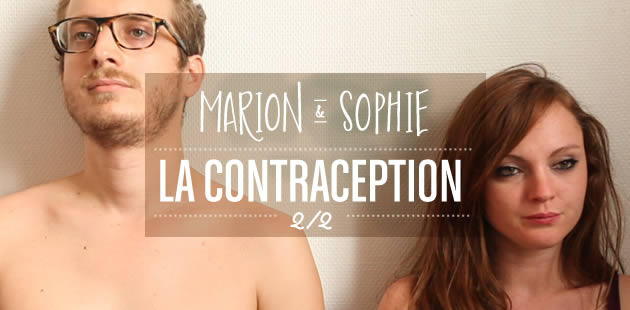 big-contraception-deuxieme-partie-marion-sophie