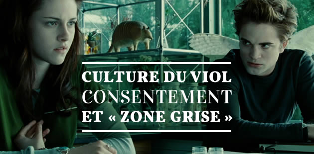 big-culture-du-viol-consentement-zone-grise