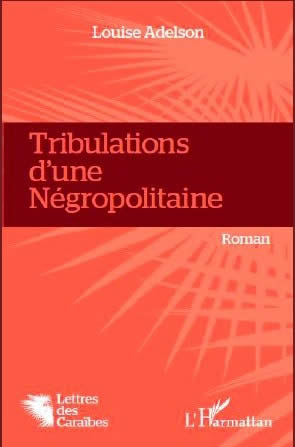 tribulation d'une negropolitaine