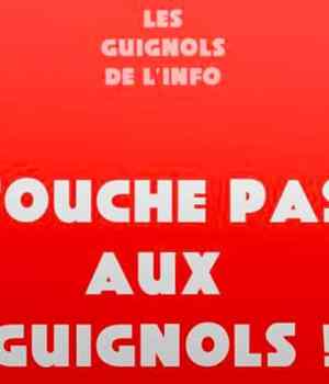 touche-pas-aux-guignols