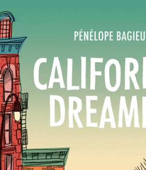 california-dreamin-penelope-bagieu-concours