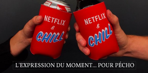 big-netflix-and-chill-expression-sexe
