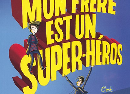 frere-super-heros frere-super-heros