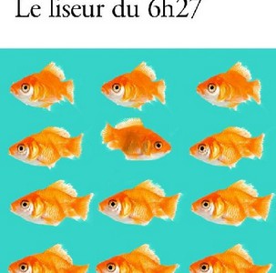 liseur-6h27-jeanpaul-didierlaurent liseur-6h27-jeanpaul-didierlaurent