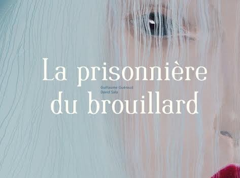 prisonniere-brouillard prisonniere-brouillard