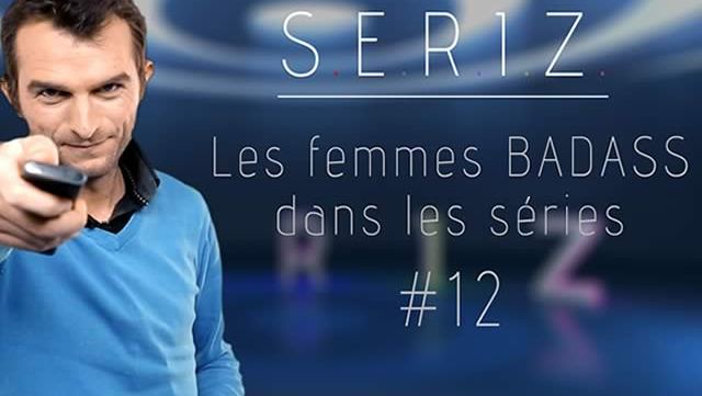 femmes-badass-series-podcast-seriz