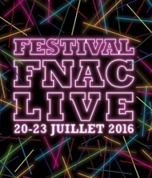 festival-fnac-live-2016-programmation