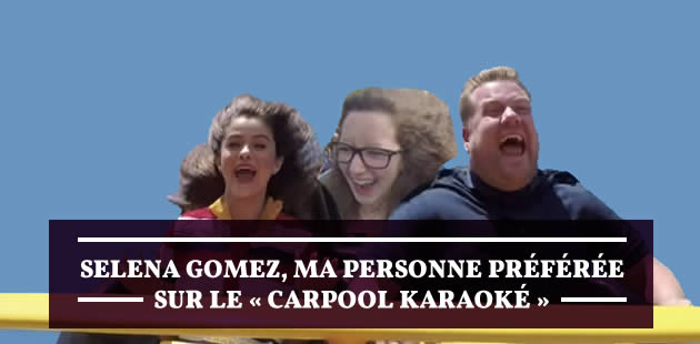 big-selena-gomez-carpool-karaoke