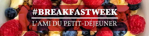 620-BREAKFASTWEEK 620-BREAKFASTWEEK