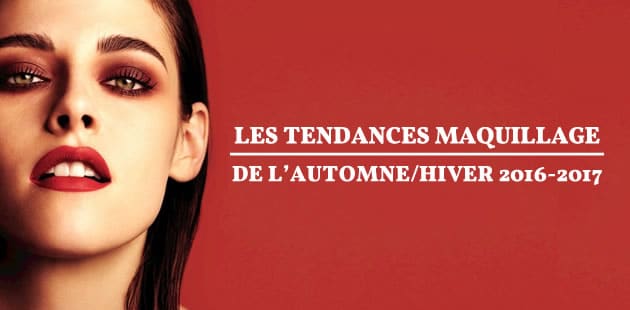 big-tendances-maquillage-automne-hiver-2016-2017