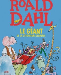 roald-dahl-geant-litterature-jeunesse-lire-gallimard roald-dahl-geant-litterature-jeunesse-lire-gallimard