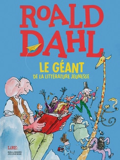 roald-dahl-geant-litterature-jeunesse-lire-gallimard