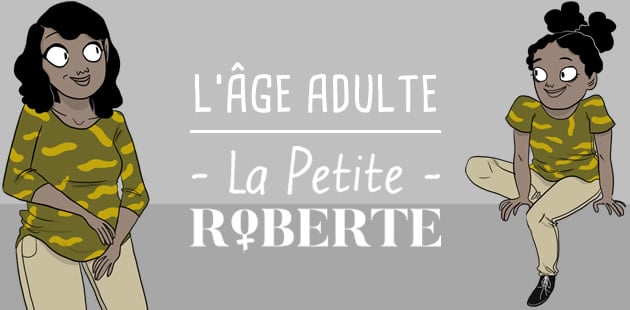 big-age-adulte-petite-roberte