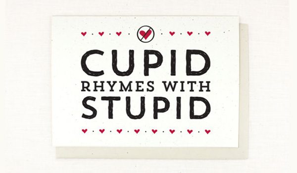 cupid-rhymes-with-stupid-card