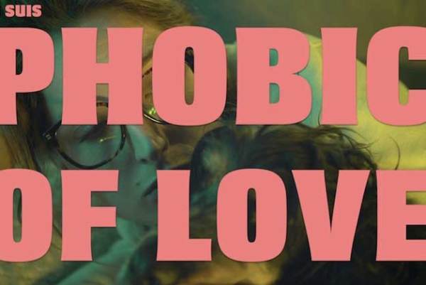 je-suis-phobic-of-love-nikon-film-festival-2017