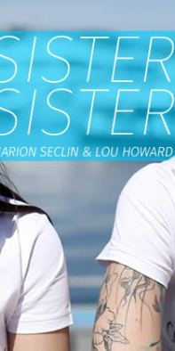 sister-sister-marion-seclin-lou-howard-ep1
