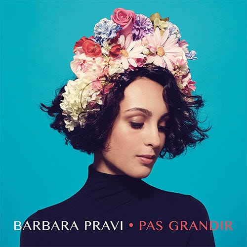 barbara-pravi-pas-grandir