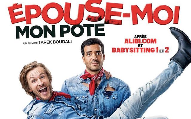Epouse-moi mon pote comédie française avec Philippe Lacheau