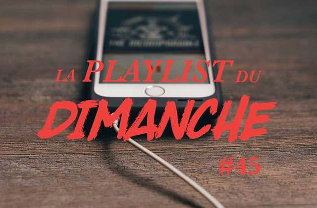 playlist-dimanche-45