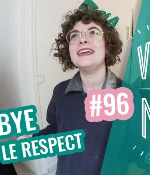 vlogmad-96-respect-mort