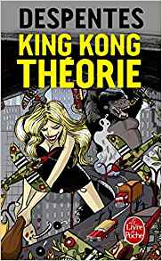 king-kong-theorie king-kong-theorie