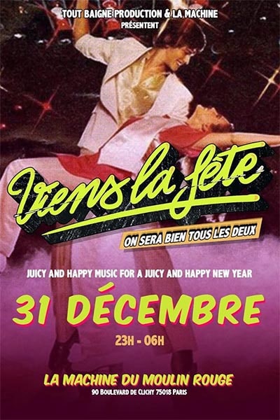 viens la fete 31 decembre 2017