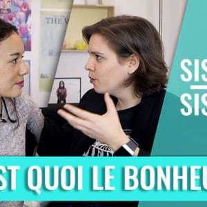 sister-sister-cest-quoi-bonheur